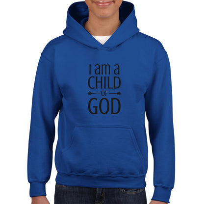 I Am A Child Of God Kids Hoodie