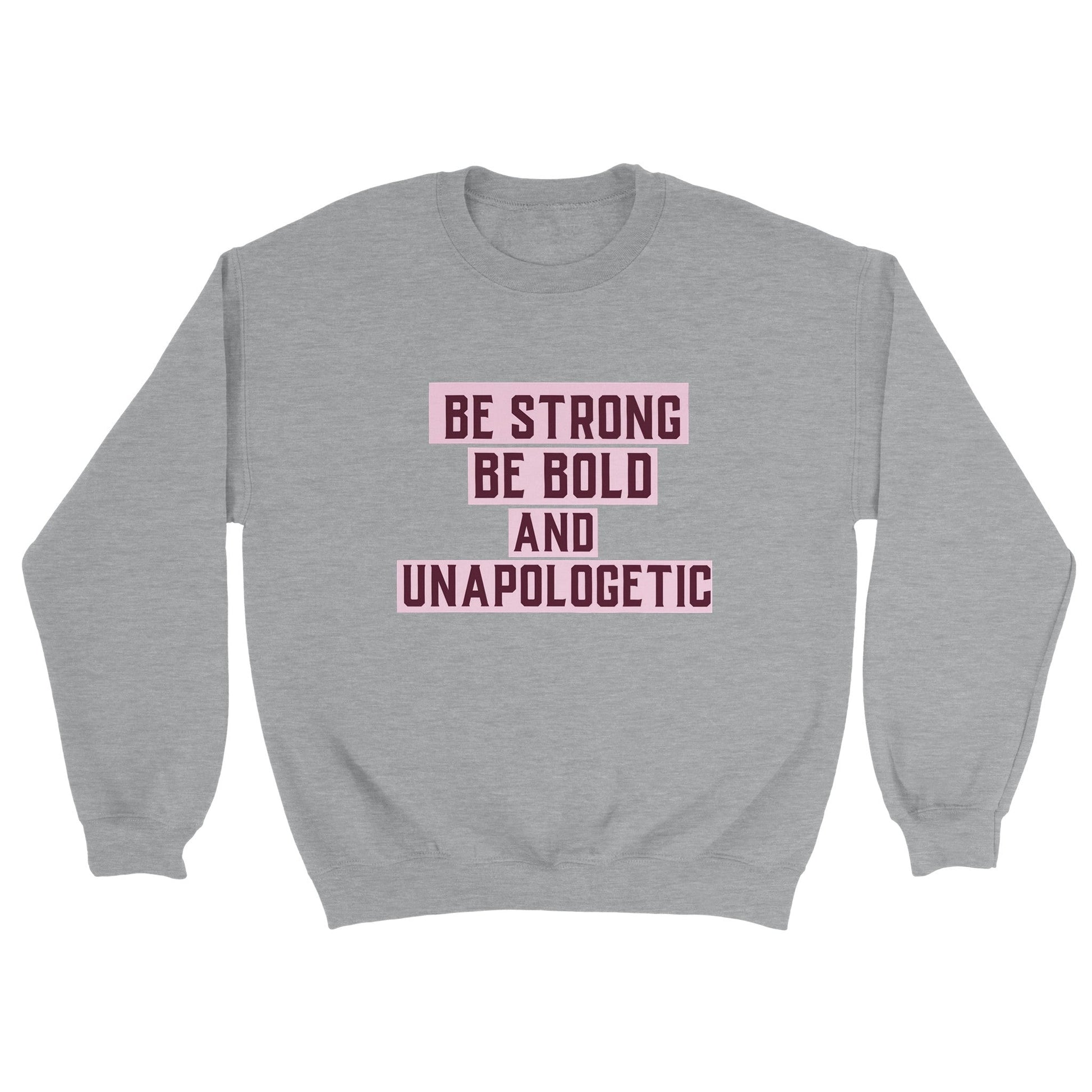 Strong Unisex Sweatshirt