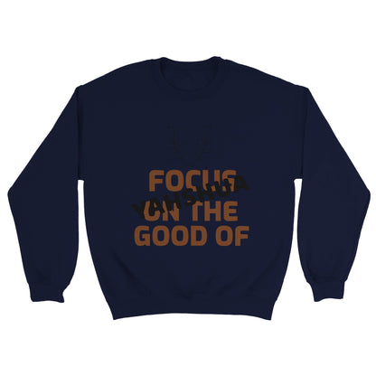 Focus On Unisex Sweatshirt