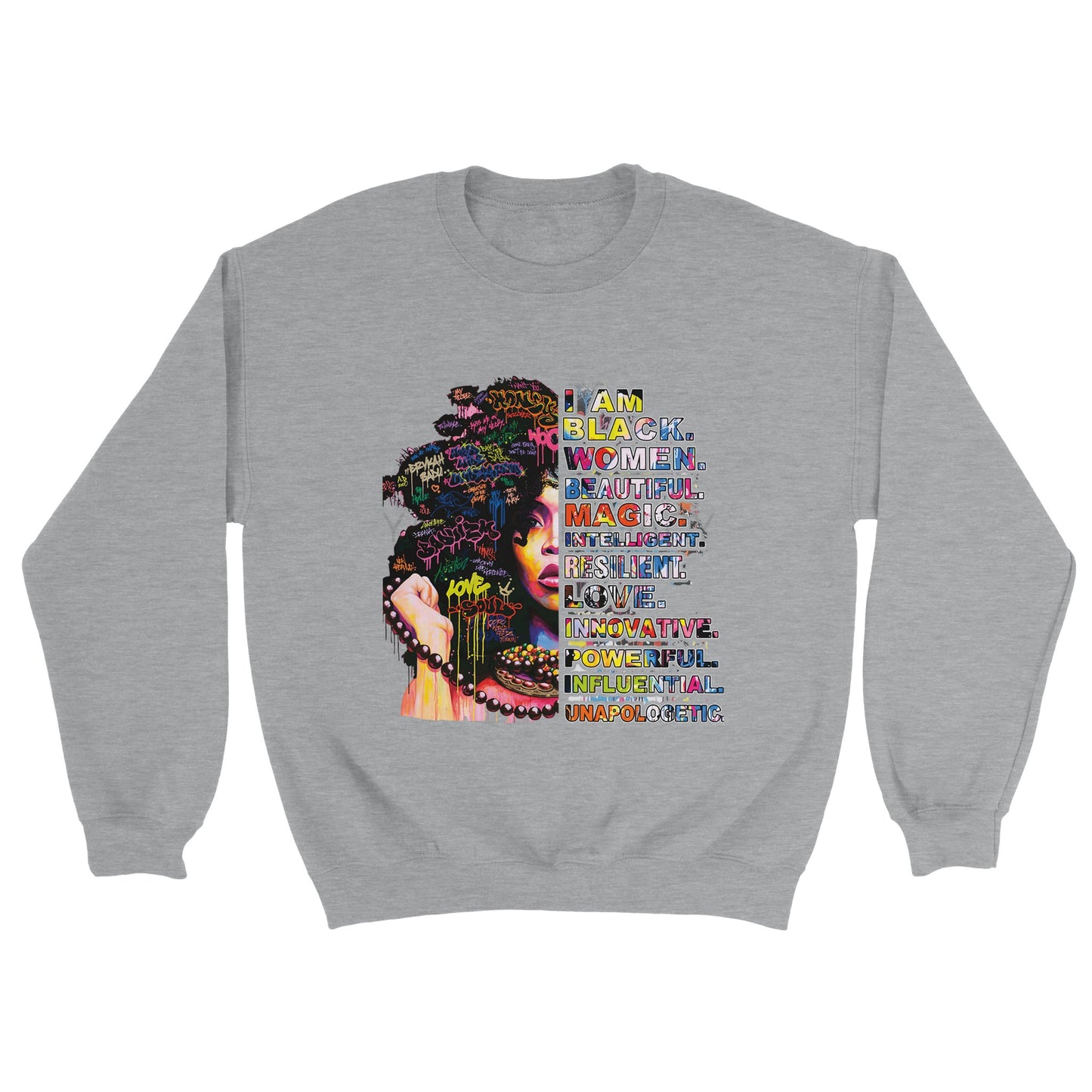 I Am Black Women Sweatshirt