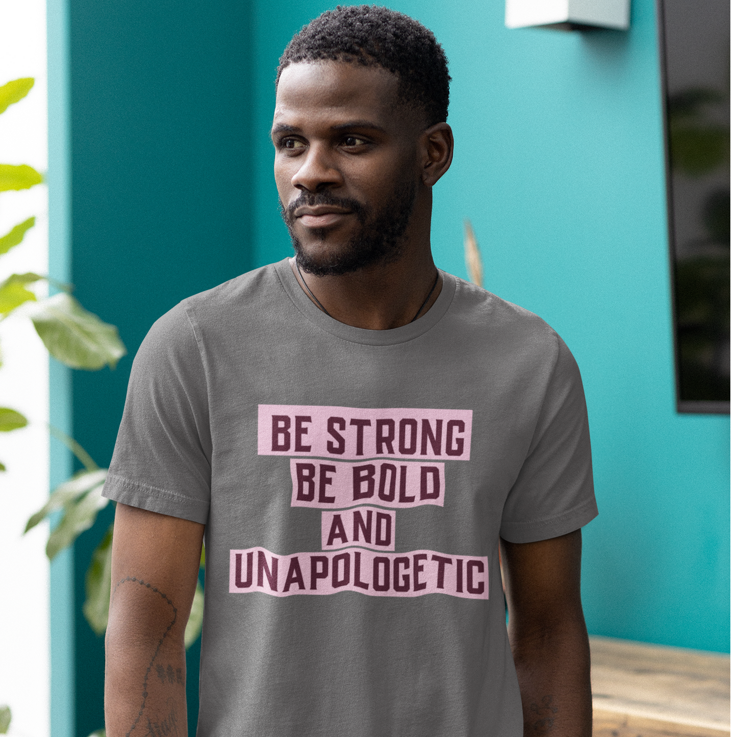 Be Strong Unisex Tee