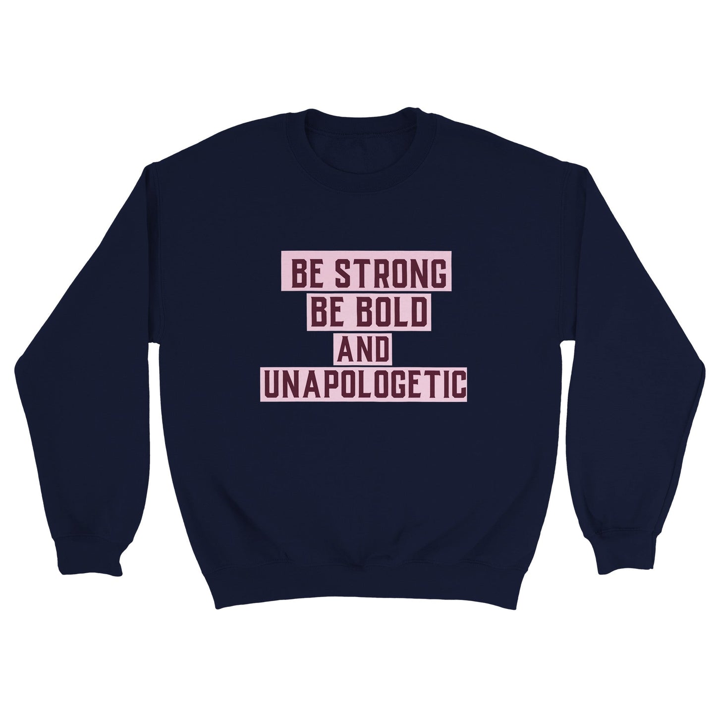 Strong Unisex Sweatshirt