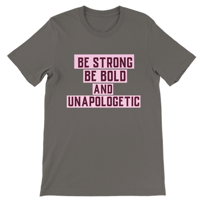 Be Strong Unisex Tee