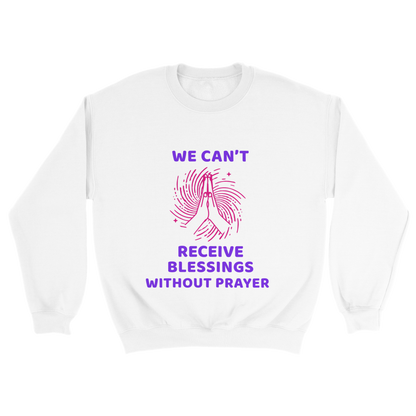 Blessings Without Prayer Unisex