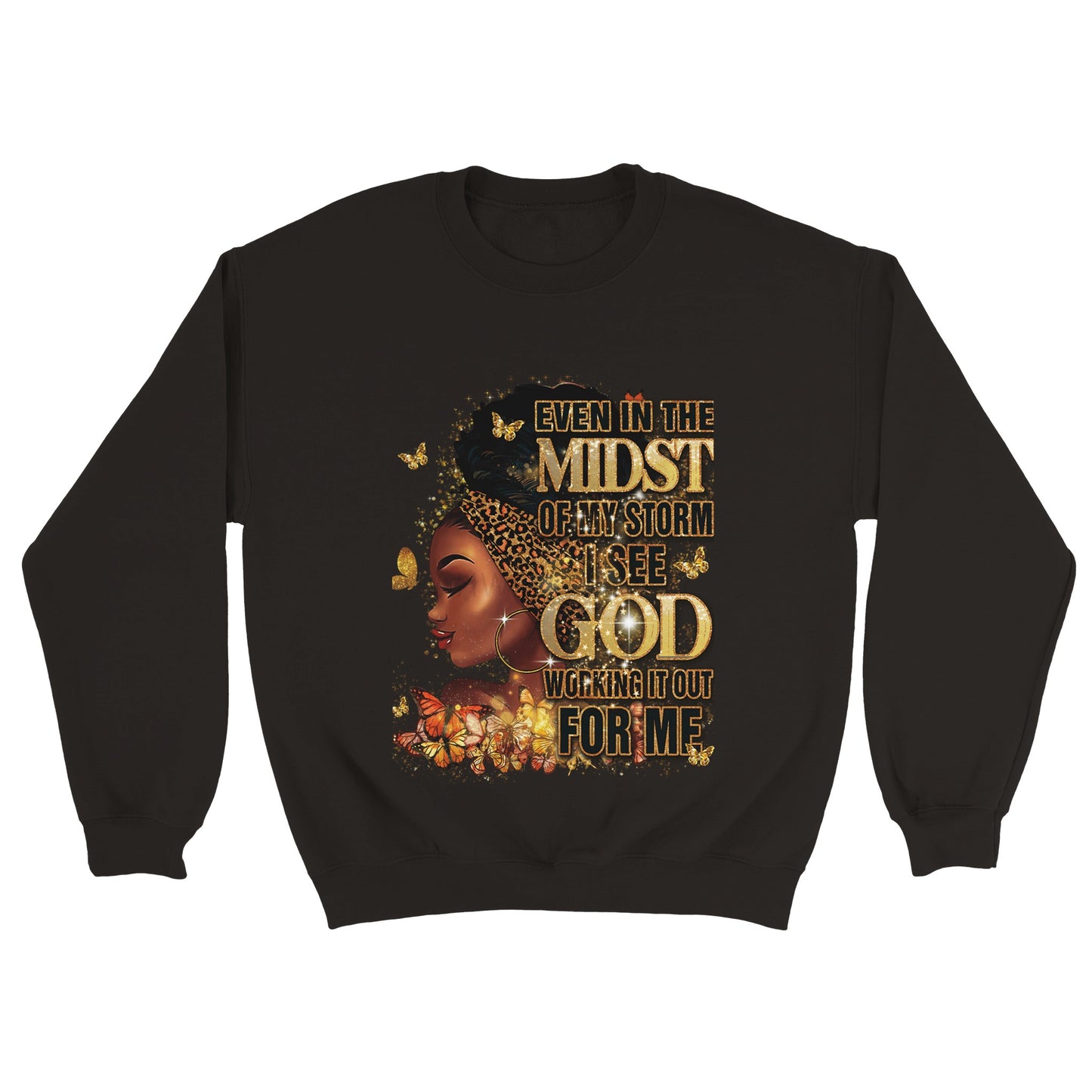 The Midst Of The Storm Sweatshirt